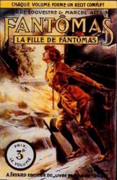 La fille de Fantomas (Дочь Фантомаса)