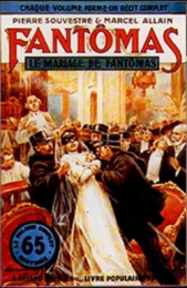 Le mariage de Fantomas (Свадьба Фантомаса)